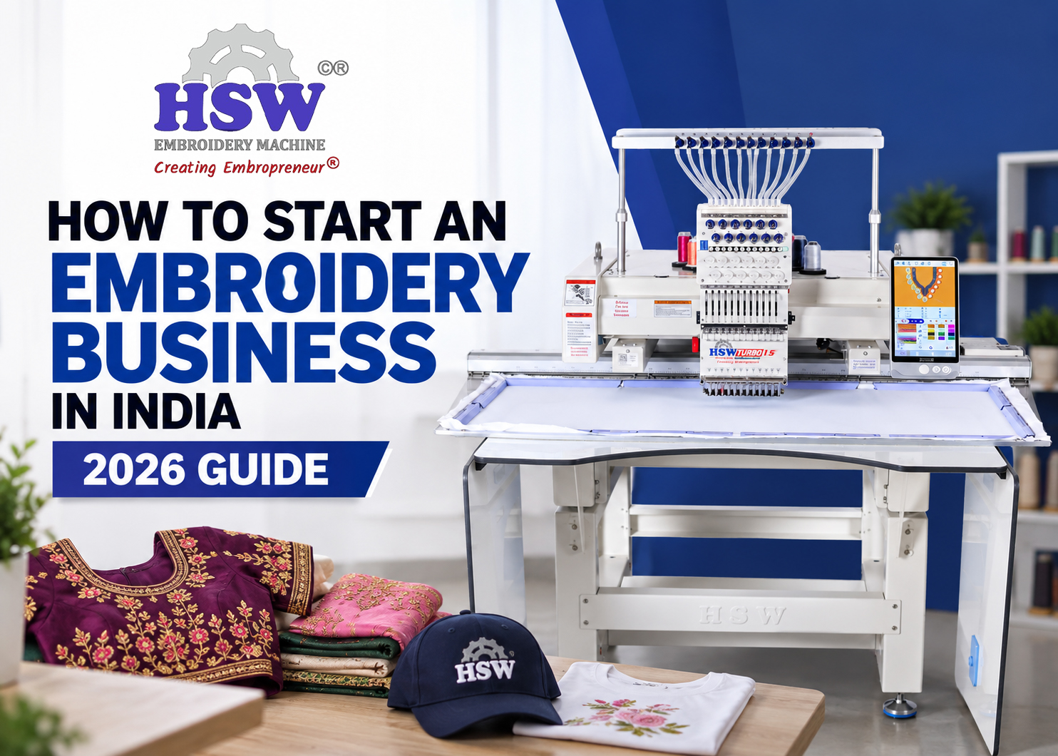 How to Start an Embroidery Business in India